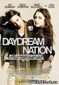 Нация мечтателей / Daydream Nation